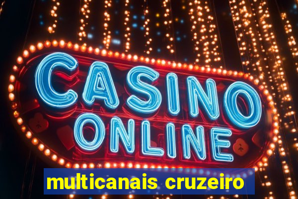 multicanais cruzeiro