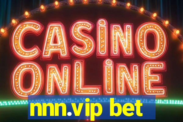 nnn.vip bet