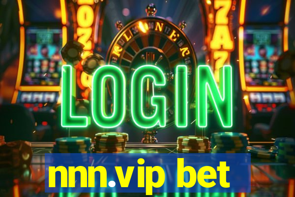 nnn.vip bet