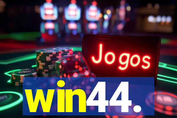 win44.