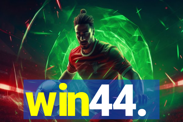 win44.