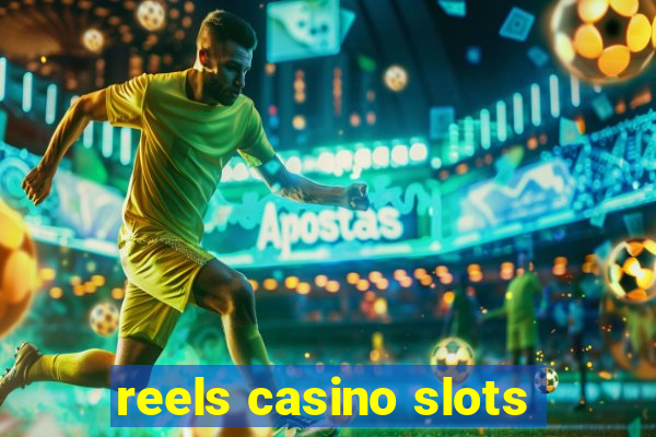 reels casino slots