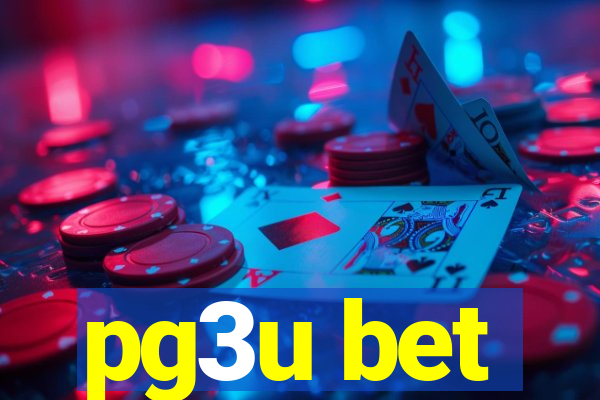 pg3u bet
