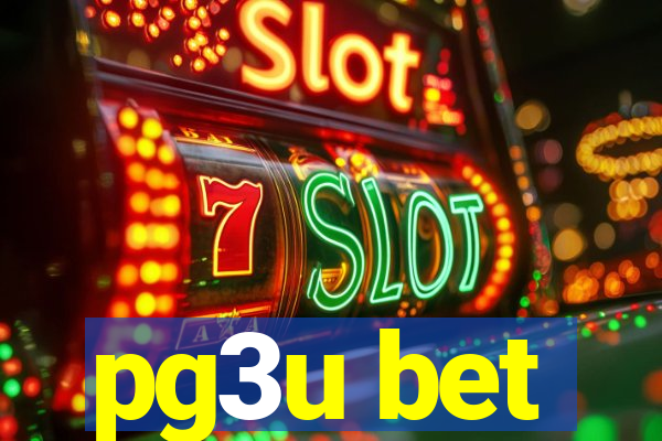 pg3u bet