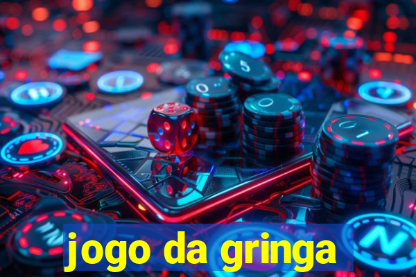 jogo da gringa