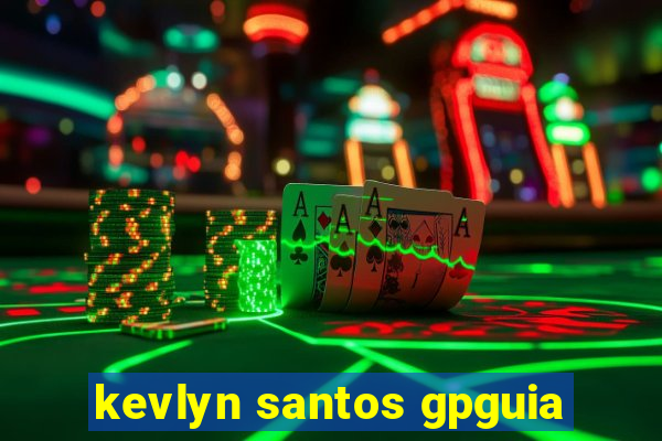 kevlyn santos gpguia