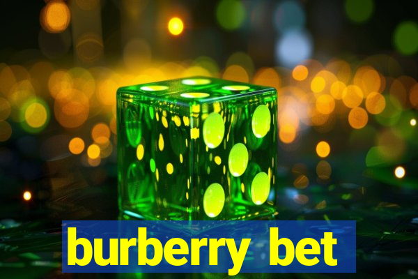 burberry bet
