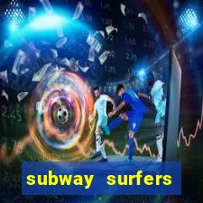 subway surfers dinheiro infinito