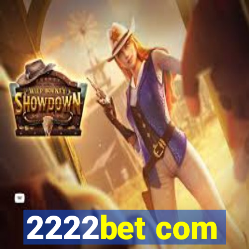2222bet com