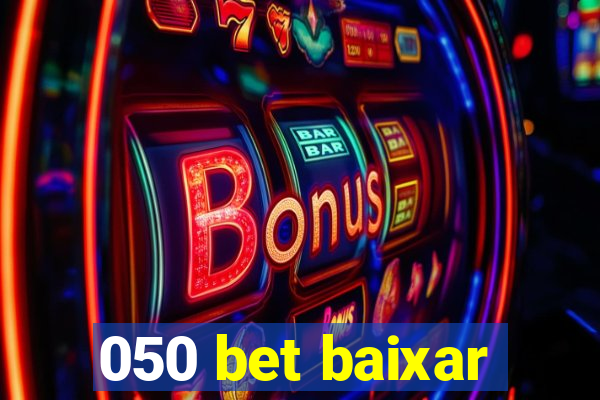 050 bet baixar