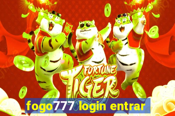 fogo777 login entrar