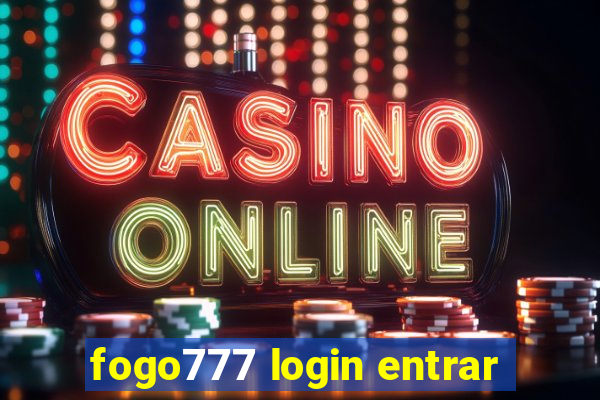 fogo777 login entrar