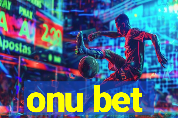 onu bet