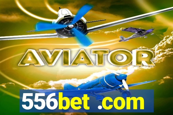556bet .com