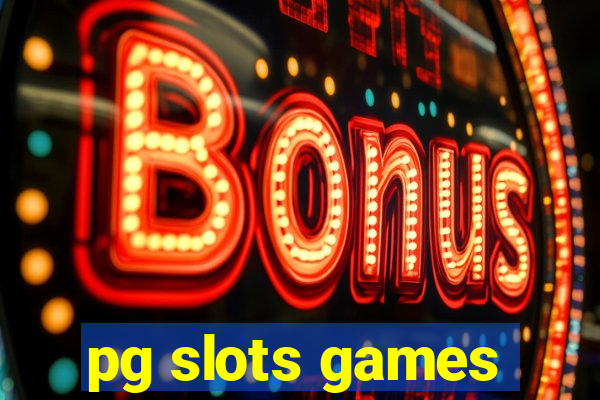 pg slots games