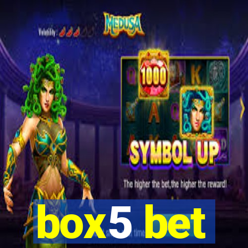 box5 bet