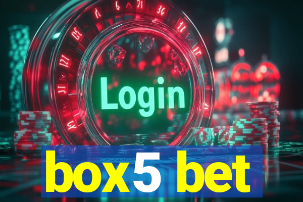 box5 bet