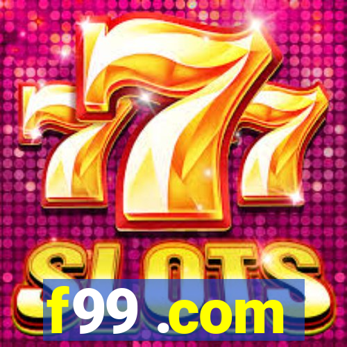 f99 .com