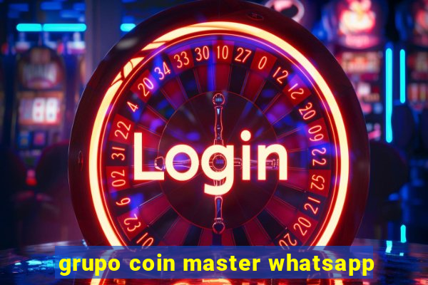 grupo coin master whatsapp