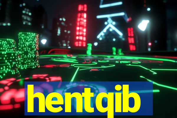 hentqib