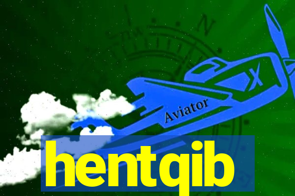 hentqib