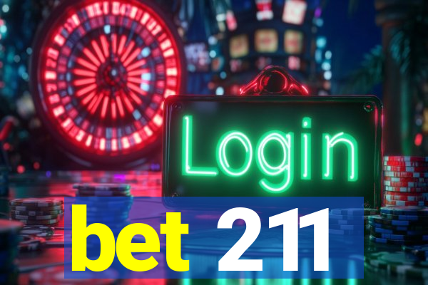 bet 211