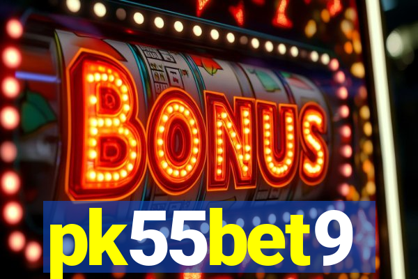 pk55bet9