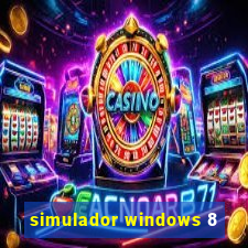 simulador windows 8