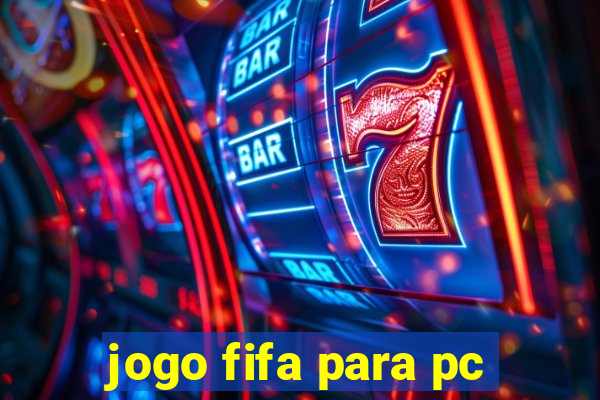jogo fifa para pc