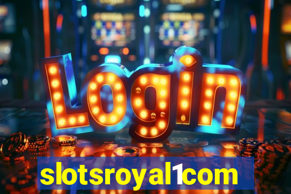 slotsroyal1com