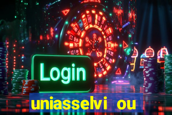 uniasselvi ou cruzeiro do sul