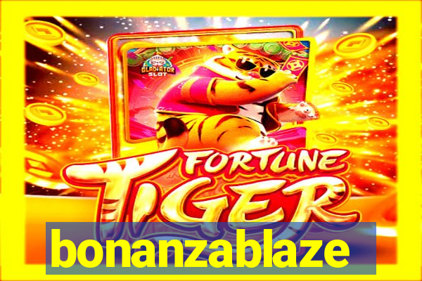 bonanzablaze