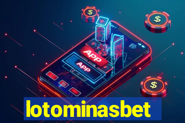 lotominasbet