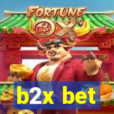 b2x bet