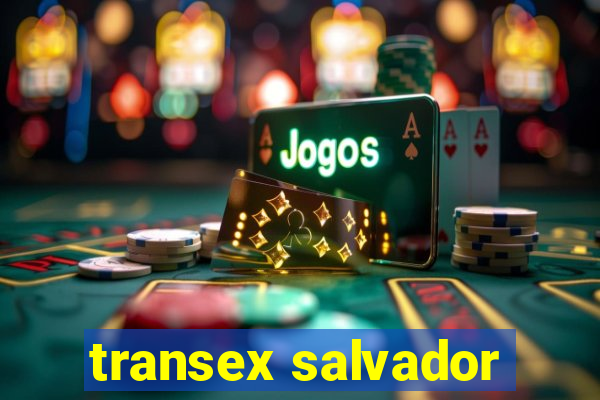 transex salvador