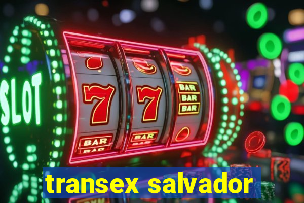 transex salvador