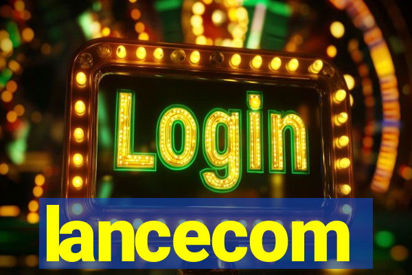 lancecom