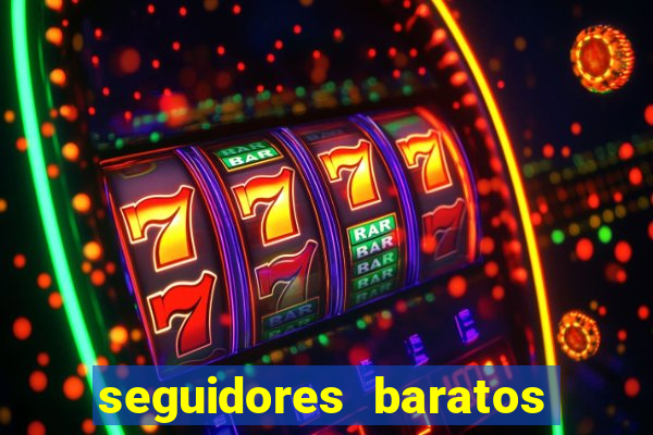 seguidores baratos para instagram