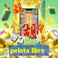 pelota libre