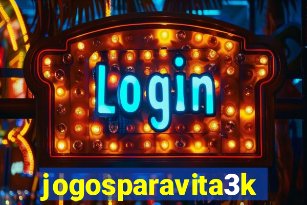 jogosparavita3k
