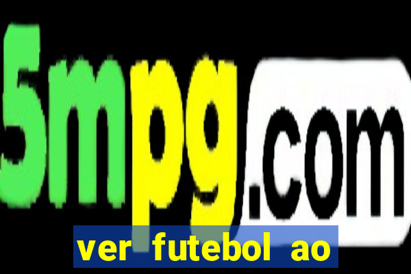 ver futebol ao vivo gratis premiere