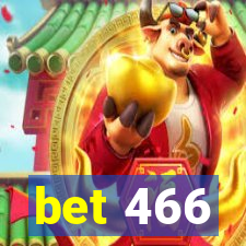 bet 466