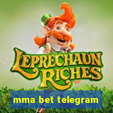 mma bet telegram