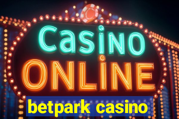 betpark casino