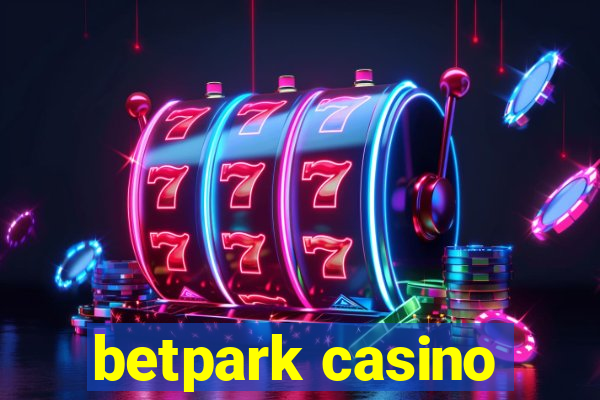 betpark casino