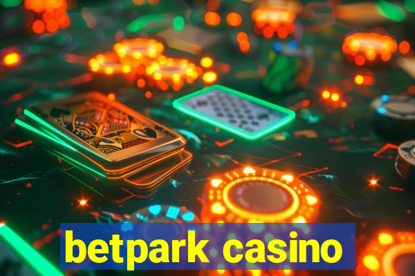 betpark casino
