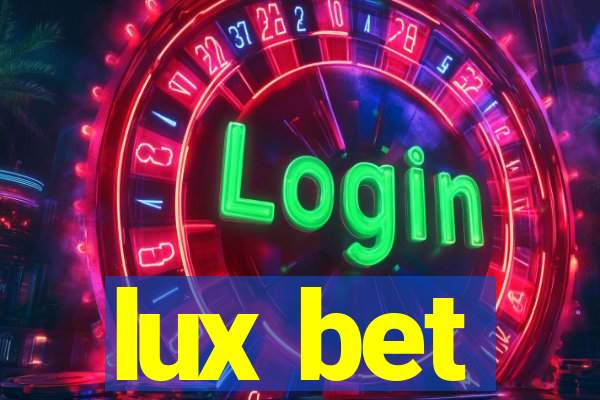 lux bet