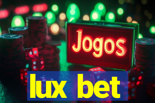 lux bet