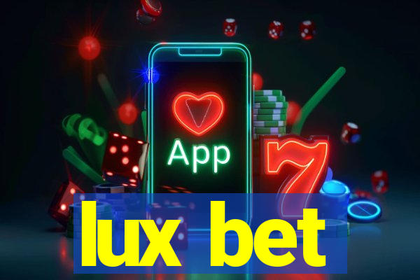 lux bet