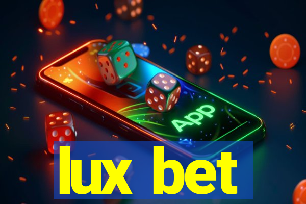 lux bet